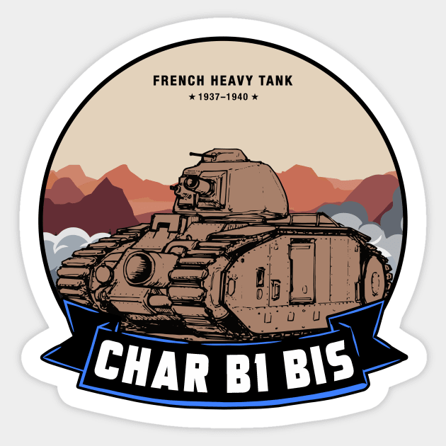 CHAR B1 bis Sticker by theanomalius_merch